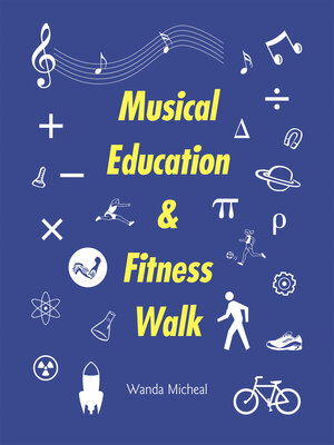 cover image of Musical Education & Fitness Walk